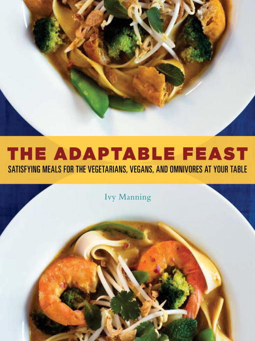 Title details for The Adaptable Feast by Ivy Manning - Available